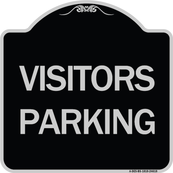 Signmission Visitors Parking Heavy-Gauge Aluminum Architectural Sign, 18" x 18", BS-1818-24618 A-DES-BS-1818-24618 - main